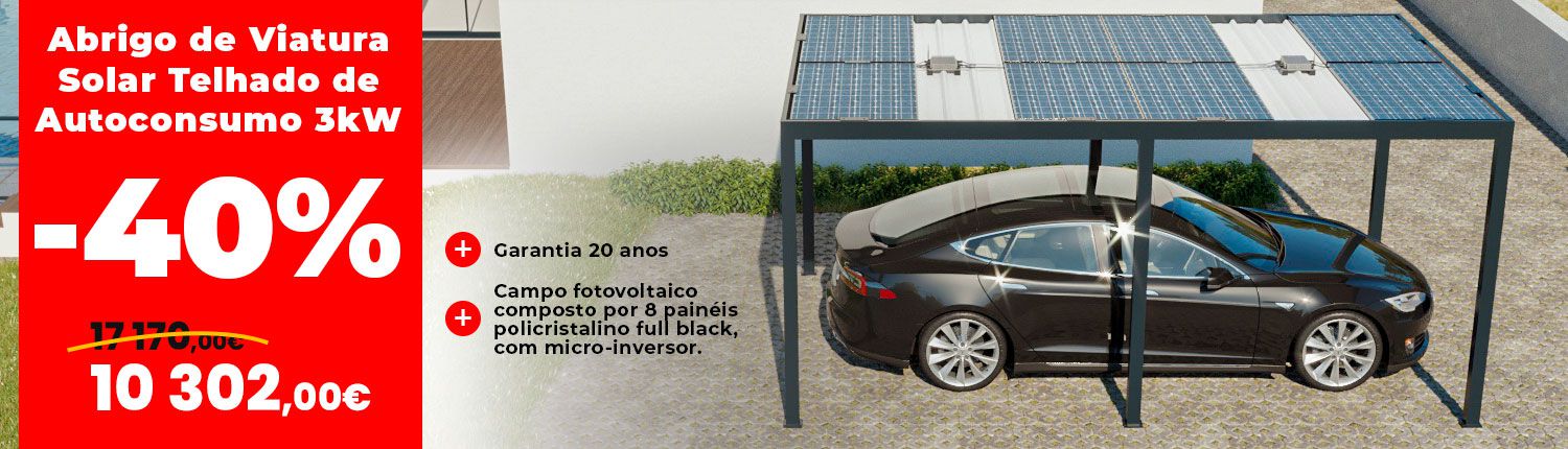 As ofertas especiais: -40% no Abrigo de Viatura Solar telhado Plano de Autoconsumo 3kW
